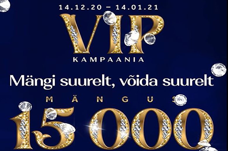 VIP kampaania VIP kampaania