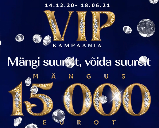 VIP kampaania VIP kampaania