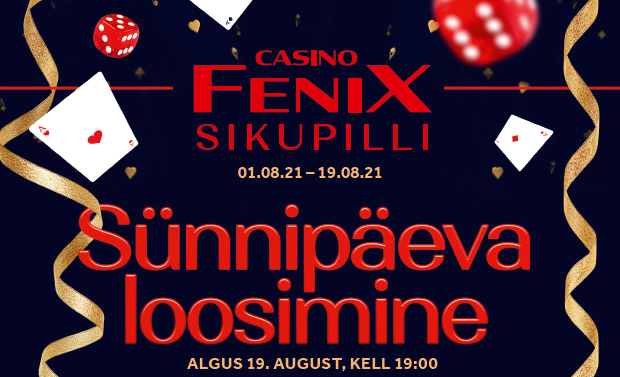 Sikupilli Fenix Casino sünnipäev Sikupilli Fenix Casino sünnipäev