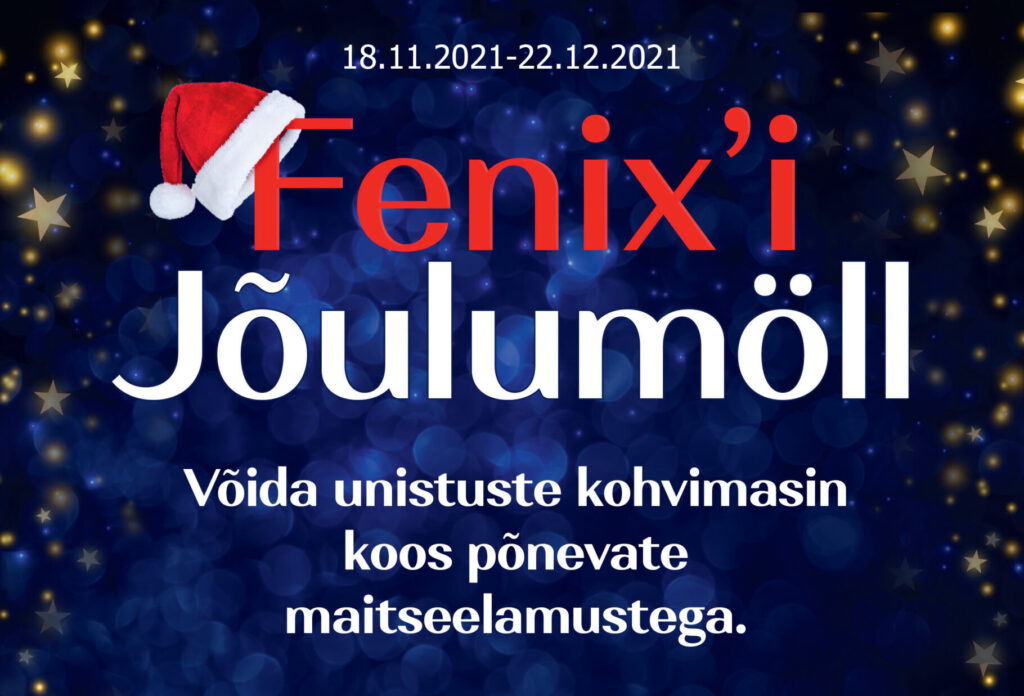 Fenixi Jõulumöll Fenixi Jõulumöll